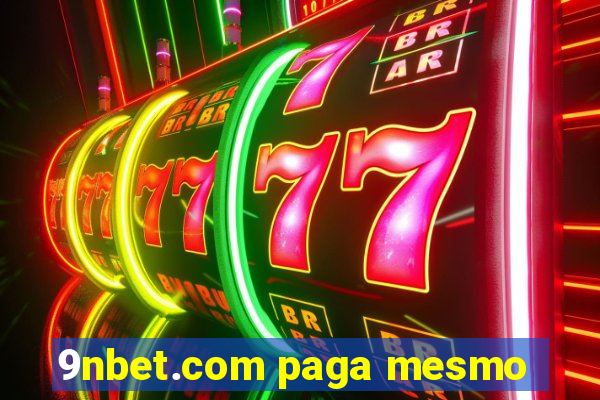 9nbet.com paga mesmo